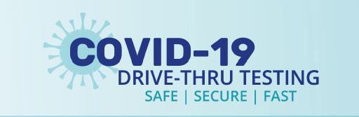 COVID-19 Drive-thru Testing Safe | Secure | Fast